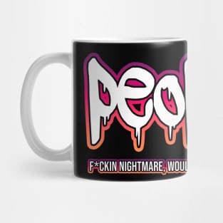 People Not Recommended Mug